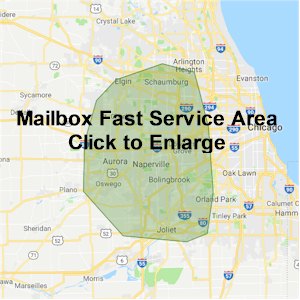 Mailbox Fast Service area includes Naperville